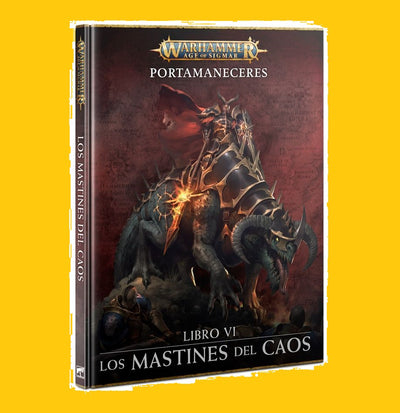 Portamaneceres Libro VI: Los mastines del Caos (Reserva con entrega en 10/24 dias)